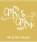 mr & mrs rustic